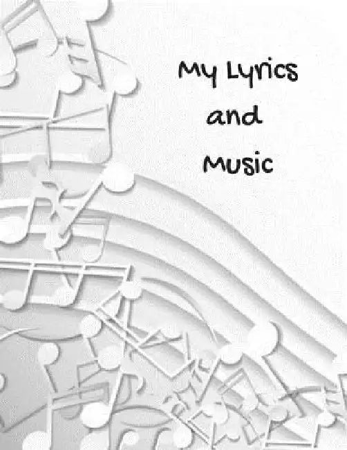 My Lyrics and Music by Jennifer Boyte