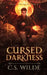 Cursed Darkness by C. S. Wilde