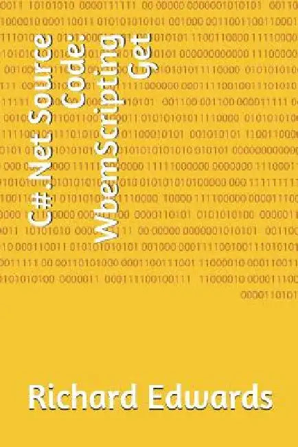 C#.Net Source Code: WbemScripting Get by Richard Edwards