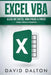 Excel VBA: Guía de Excel VBA paso a paso para principiantes by Dalton, David