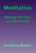 Meditation: Opening Doorways On A New Reality by Jonathan Barber