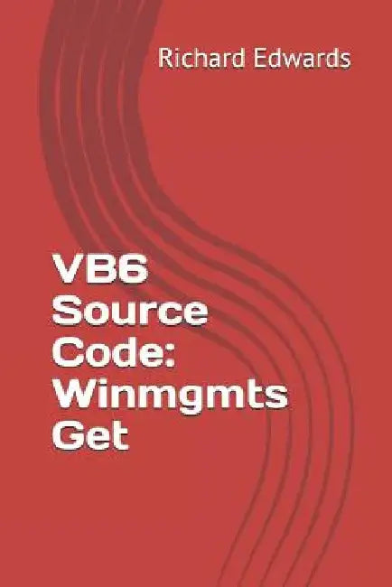 VB6 Source Code: Winmgmts Get by Richard Edwards