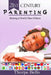 21st Century Parenting: Raising a World Class Citizen by Thorpe Bello