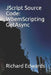 JScript Source Code: WbemScripting GetAsync by Richard Edwards