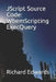 JScript Source Code: WbemScripting ExecQuery by Richard Edwards