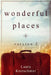 Wonderful Places Version 2 by Laura Kretschmer