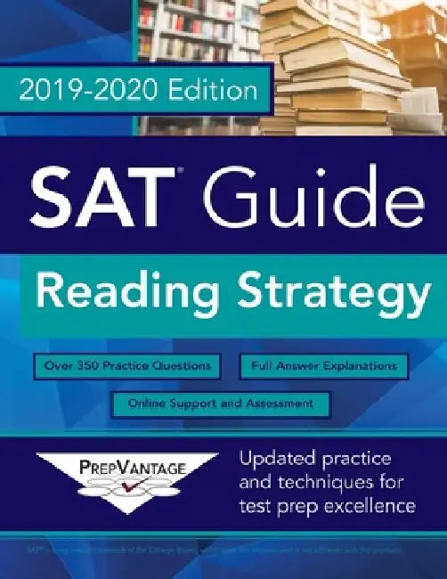 SAT Guide: Reading Strategy by Patrick R. Kennedy
