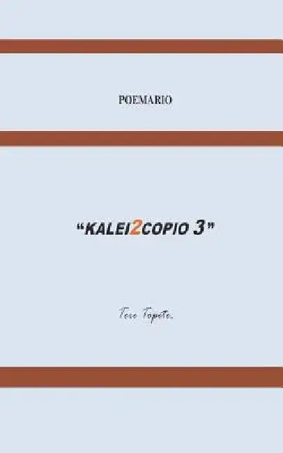 Kalei2copio 3 by Topete, Tere