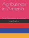 Agribusiness in Armenia by Ivan Kushnir