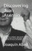 Discovering Juan Asensio: How to Cast a Mobster Judge Garzón Almeria Creating a State of Fear and Silence in All Institutions for Nearly Two Decades. by Joaquin Abad