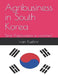 Agribusiness in South Korea by Ivan Kushnir