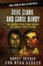 Doug Clark and Carol Bundy: The Horrific True Story Behind the Sunset Strip Slayers by Nancy Veysey