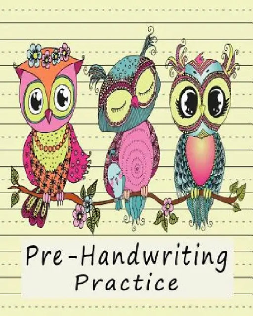 Pre-Handwriting Practice: Workbook for Kids in Kindergarten & Pre-School - Yellow by Aly Cool