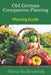 Old German Companion Planting - Planting Guide by Silvia Stollenwerk