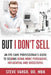 But I Don't Sell: An Eye Care Professional's Guide to Being More Persuasive, Influential and Successful by Steve Vargo