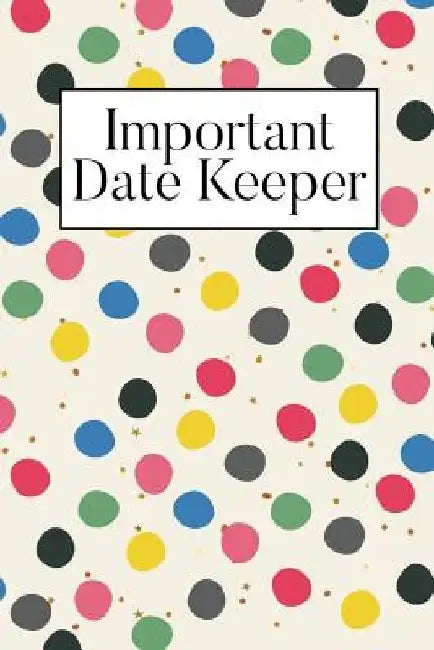 Important Date Keeper: Dots by Jenily Publishing