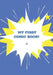 My First Comic Book: Blue Cover by Inspired Inceptions