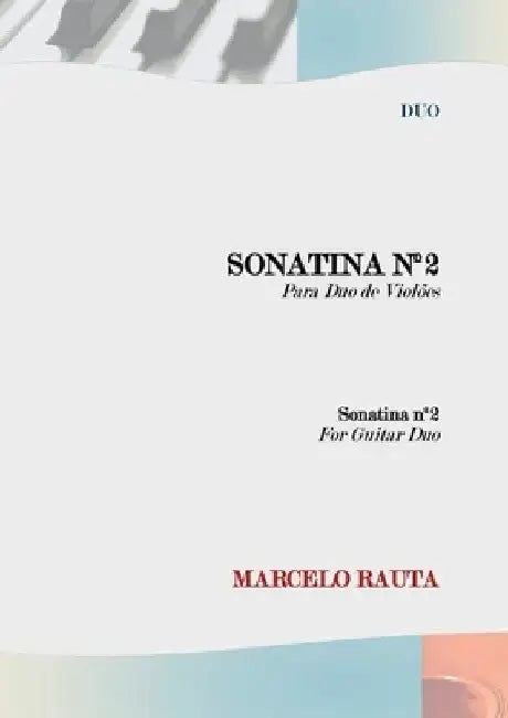 Sonatina N°2 Para Duo De Violões by Marcelo Rauta
