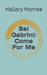 Sal Gabrini: Come For Me by Mallory Monroe