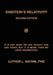 Einstein's Relativity Second Edition: It Is Not What We Are Taught and Use Today, But It Is More Than We Recognize by Luther L. Nayhm