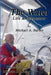 The Water: Life and Adventure by Michele Cosby