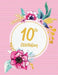10th Birthday by Peony Lane Publishing