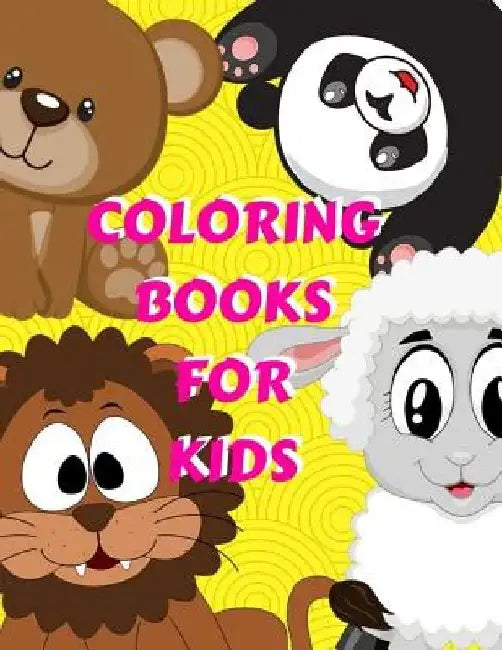 Coloring Books for Kids: Ages 1-6 Childhood Learning, Preschool Activity Book 100 Pages Size 8.5x11 Inch by Maxima Mozley