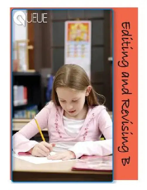 Queue Editing and Revising B by Suzanne E. Borner
