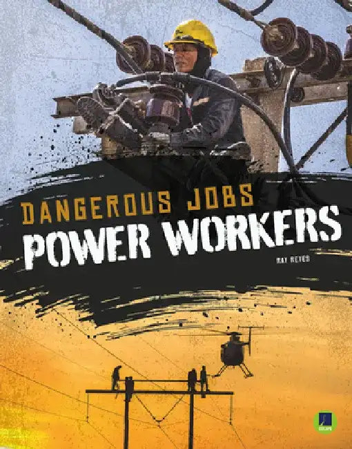 Power Workers by Ray Reyes