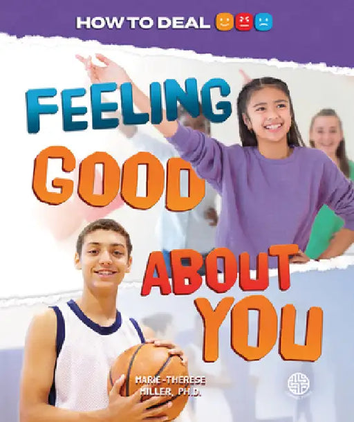 Feeling Good about You by Marie Therese Miller