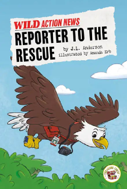 Reporter to the Rescue by J. L. Anderson, Amanda Erb