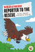 Reporter to the Rescue by J. L. Anderson, Amanda Erb