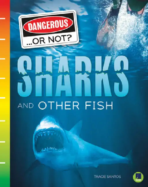Sharks and Other Fish by Tracie Santos