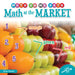 Math at the Market by Elise Craver