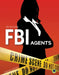 FBI Agents by Madison Capitano