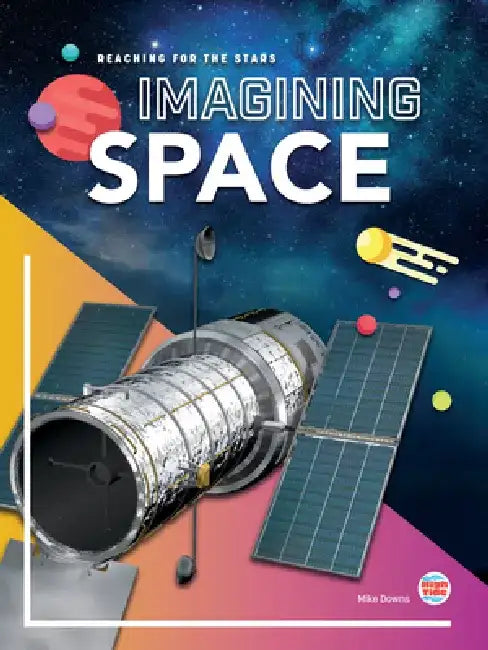 Imagining Space by Mike Downs
