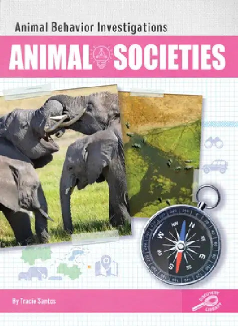 Animal Societies by Tracie Santos