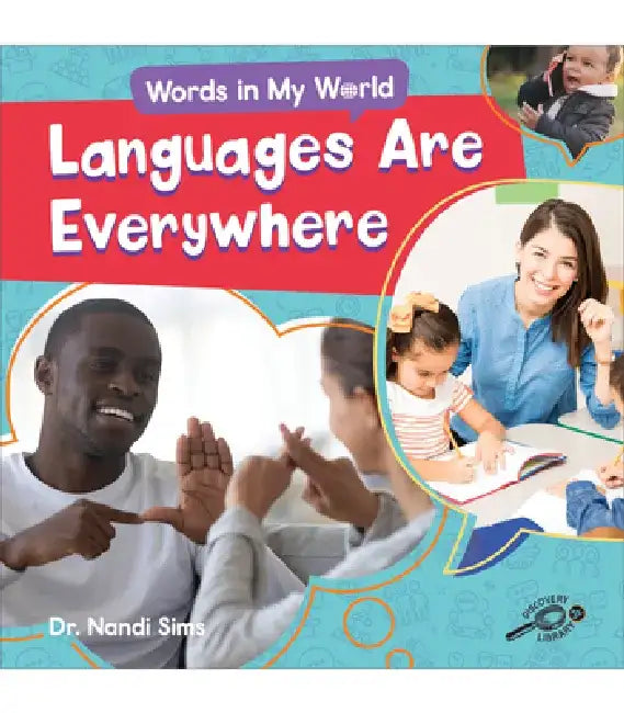 Languages Are Everywhere by Nandi Sims