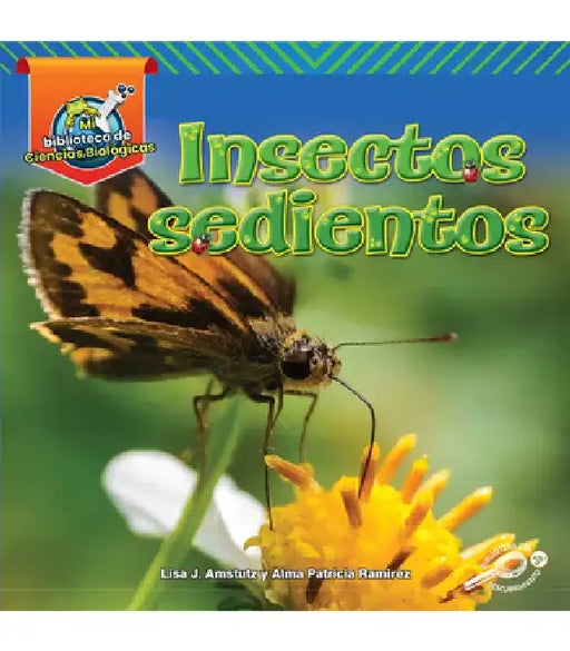 Insectos Sedientos: Thirsty Bugs by Lisa Amstutz