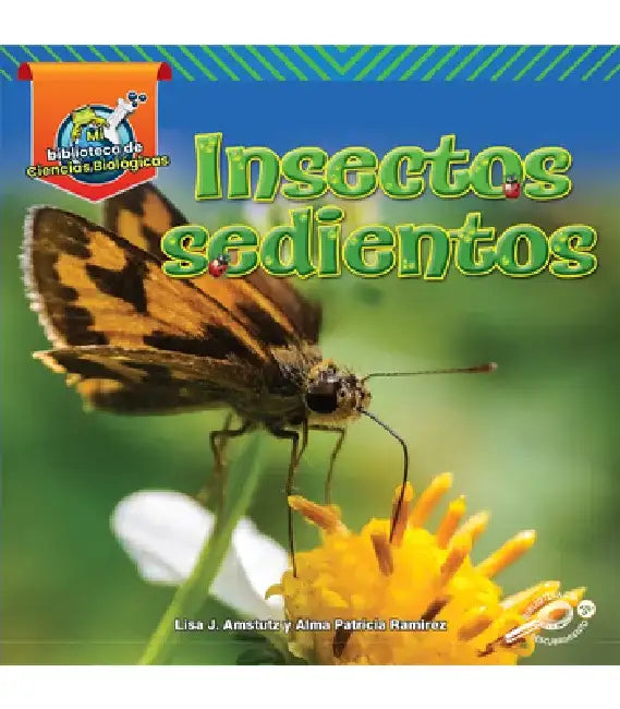 Insectos Sedientos: Thirsty Bugs by Lisa Amstutz
