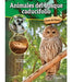 Animales del Bosque Caducifolio: Deciduous Forest Animals by Lisa Colozza Cocca