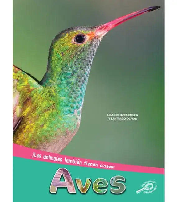 Aves: Birds by Lisa Colozza Cocca
