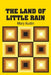 The Land of Little Rain by Mary Austin