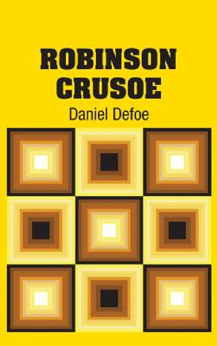 Robinson Crusoe by Daniel Defoe