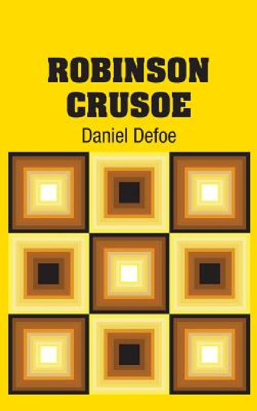 Robinson Crusoe by Daniel Defoe
