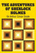 The Adventures of Sherlock Holmes by Arthur Conan Doyle