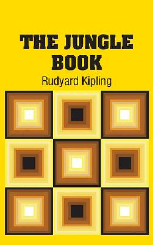 The Jungle Book by Rudyard Kipling