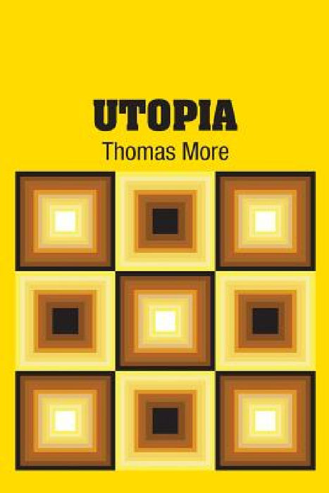 Utopia by Thomas More