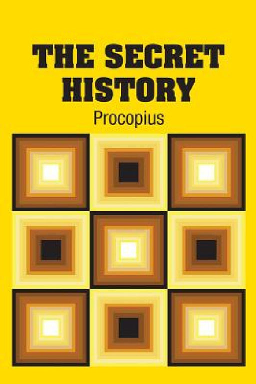 The Secret History by Procopius