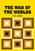 The War of the Worlds by H. G. Wells